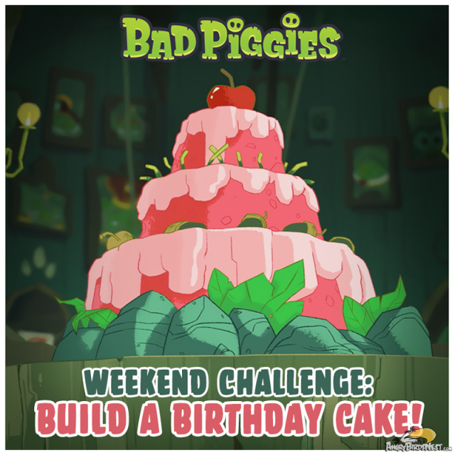 Bad Piggies Birthday Cake Weekend Challenge