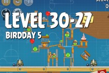 Angry Birds BirdDay 5 Level 30-27 Walkthrough