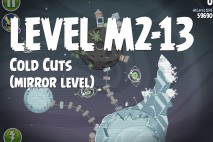 Angry Birds Space Cold Cuts Mirror Level M2-13 Walkthrough