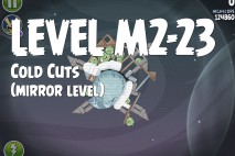 Angry Birds Space Cold Cuts Mirror Level M2-23 Walkthrough