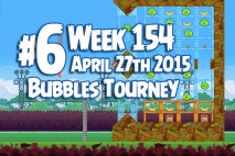 Angry Birds Friends 2015 Bubbles Tournament Level 6 Week 154 Walkthrough