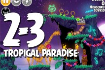 Angry Birds Seasons Tropigal Paradise Level 2-3 Walkthrough