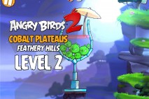 Angry Birds 2 Level 2 Cobalt Plateaus – Feathery Hills 3-Star Walkthrough