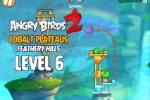 Angry Birds 2 Level 6 Cobalt Plateaus – Feathery Hills 3-Star Walkthrough