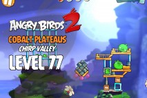 Angry Birds 2 Level 77 Cobalt Plateaus – Chirp Valley 3-Star Walkthrough