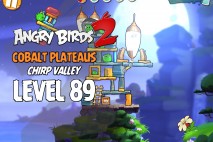 Angry Birds 2 Level 89 Cobalt Plateaus – Chirp Valley 3-Star Walkthrough
