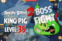 Angry Birds 2 King Pig Level 35 Boss Fight Walkthrough – Pig City New Pork City