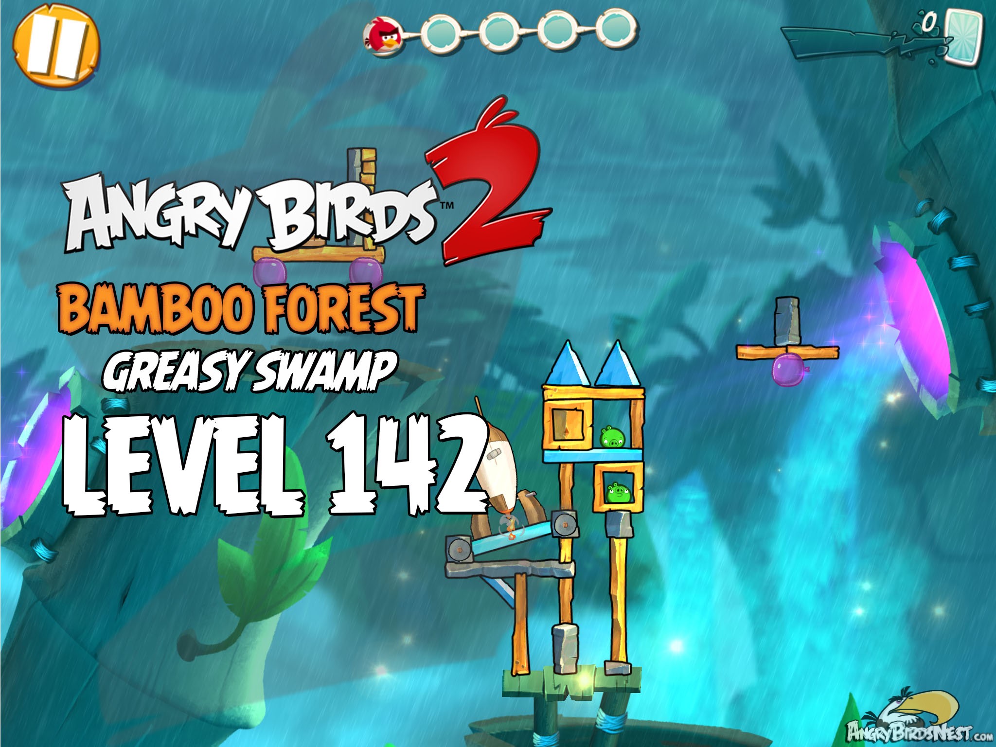 Angry Birds 2 Bamboo Forest Greasy Swamp Level 142