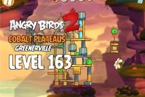 Angry Birds 2 Level 163 Cobalt Plateaus – Greenerville 3-Star Walkthrough