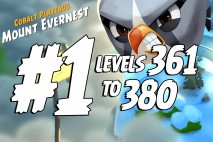 Angry Birds 2 Levels 361 to 380 Cobalt Plateaus – Mount Evernest 3-Star Walkthrough