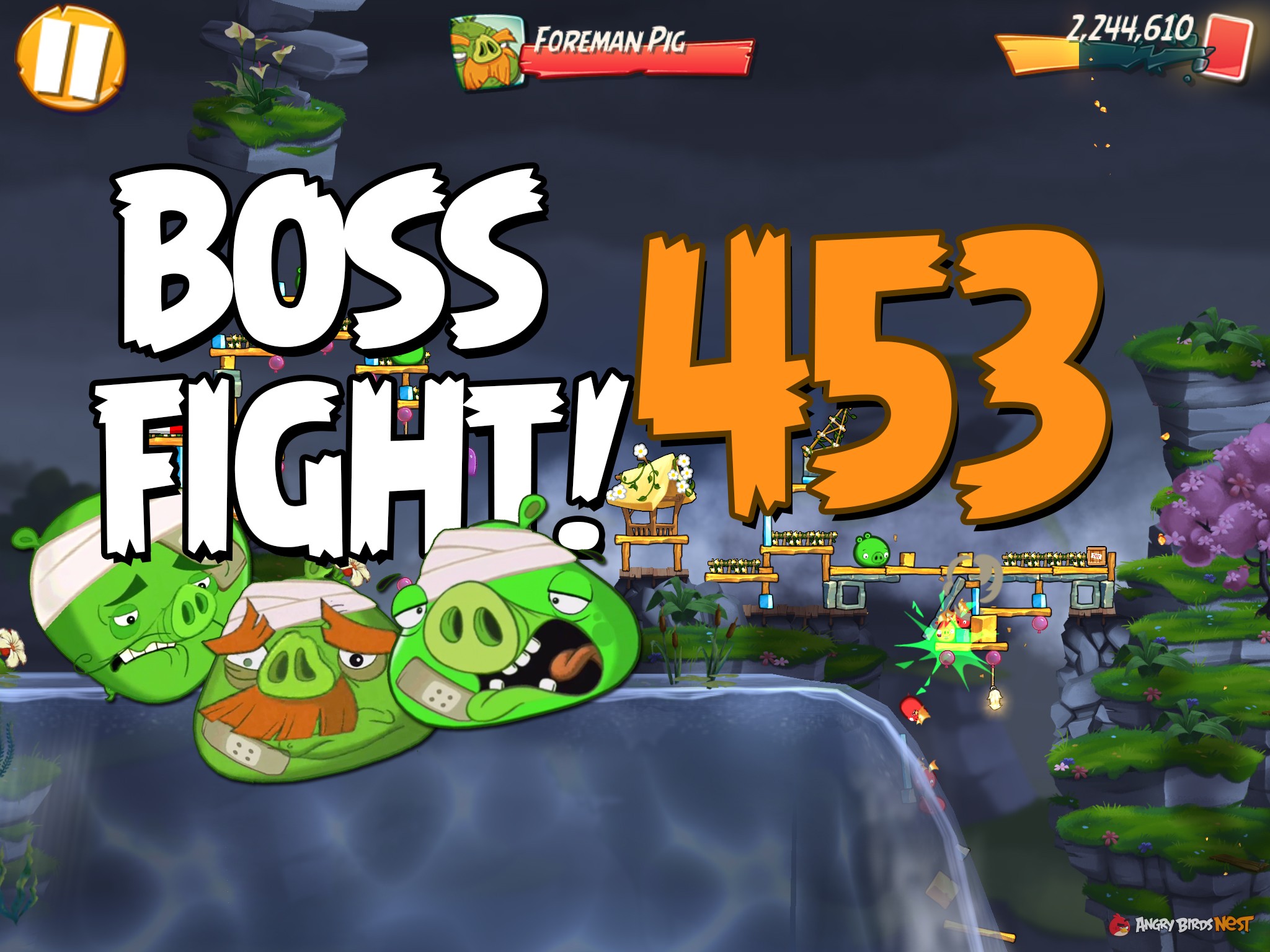 Angry Birds 2 Pig Bay Boss Fight Level 453