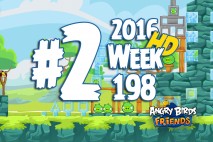 Angry Birds Friends 2016 Tournament Level 2 Week 198 Walkthrough
