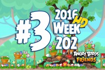 Angry Birds Friends 2016 Tournament Level 3 Week 202 Walkthrough