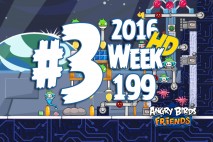 Angry Birds Friends 2016 Space Tournament Level 3 Week 199 Walkthrough