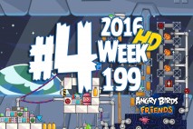 Angry Birds Friends 2016 Space Tournament Level 4 Week 199 Walkthrough