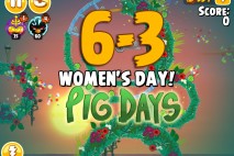 Angry Birds Seasons The Pig Days Level 6-3 Walkthrough | Women’s Day!