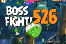 Angry Birds 2 Boss Fight Level 526 Walkthrough – Bamboo Forest Gravity Grove