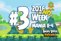 Angry Birds Friends 2016 Tournament Mania II-4 Level 3 Week 204 Walkthrough