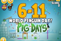 Angry Birds Seasons The Pig Days Level 6-11 Walkthrough | World Penguin Day!