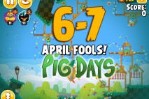 Angry Birds Seasons The Pig Days Level 6-7 Walkthrough | April Fools!