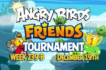 Angry Birds Friends 2016 Tournament 239-B On Now!