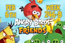Angry Birds Friends 2017 Tournament 246-B On Now!