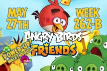 Angry Birds Friends 2017 Tournament 262-B On Now!