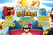 Angry Birds Friends 2019 Tournament 353-B On Now!